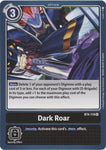 Dark Roar - BT4-110 - Rare - Digimon Card - Great Legend