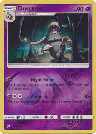 Dusclops 52/147 Uncommon Reverse Holo - Pokemon Card - SM - Burning Shadows