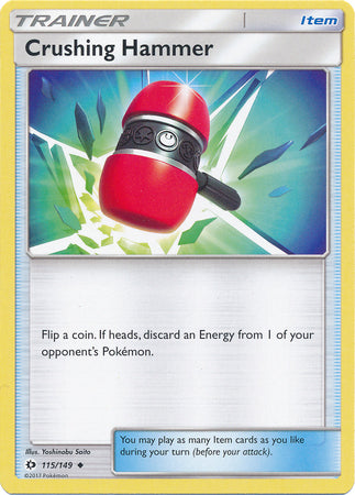 Crushing Hammer 115/149 Uncommon - Pokemon Card - Base Set SM